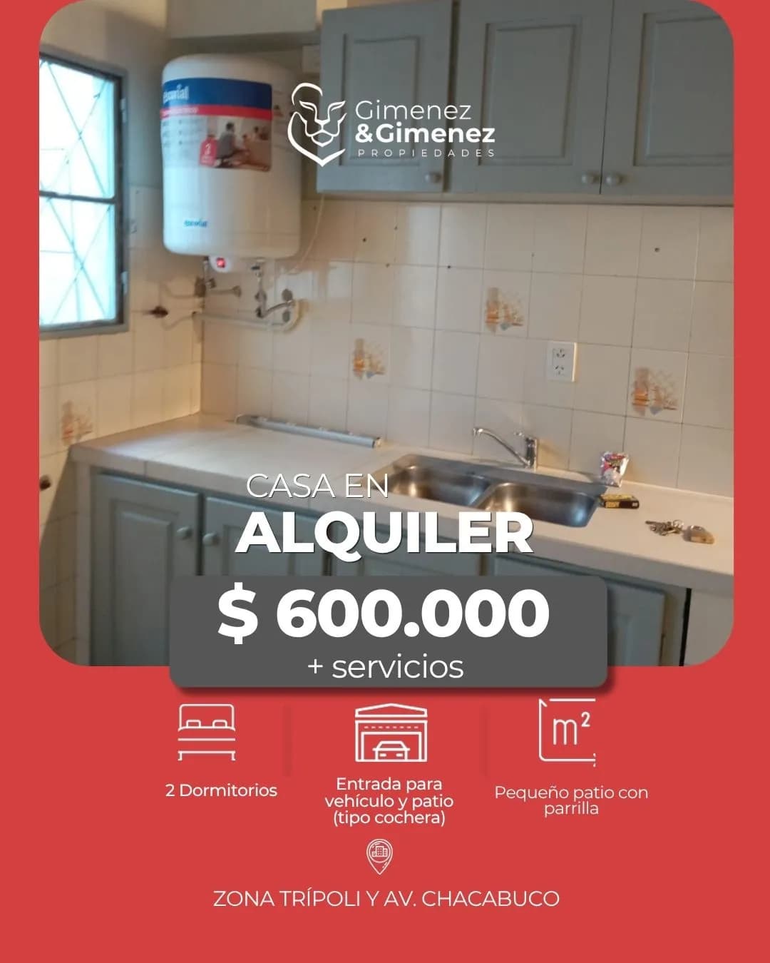 CASA EN ALQUILER 2 dormitorios– ZONA TRÍPOLI Y AV. CHACABUCO